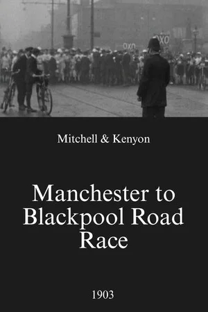 Постер: Manchester to Blackpool Road Race
