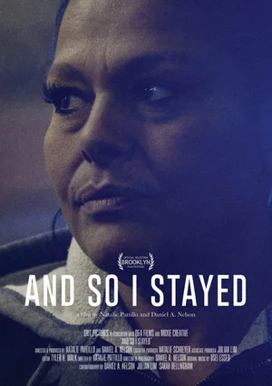 Постер: And So I Stayed