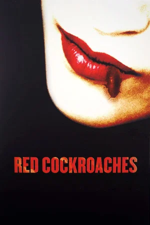 Постер: Red Cockroaches