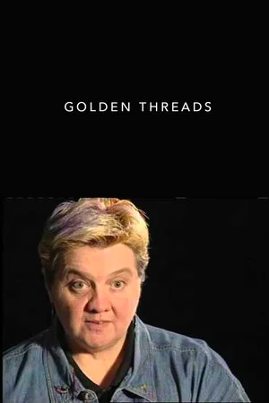Постер: Golden Threads