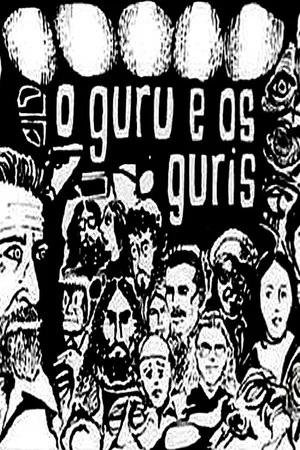 Постер: O Guru e os Guris