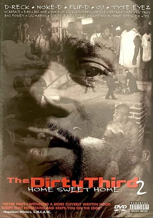 Постер: The Dirty Third 2 Home Sweet Home