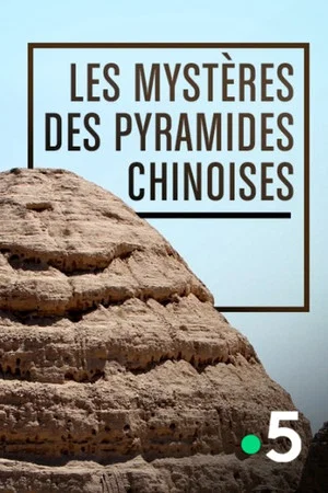 Постер: China's Lost Pyramids