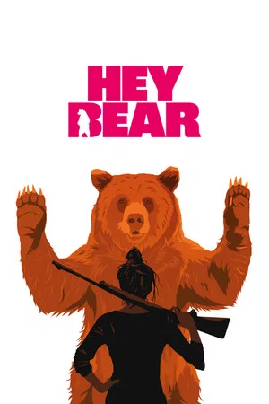 Постер: Hey Bear
