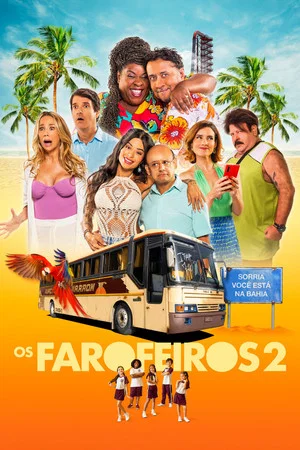 Постер: Os Farofeiros 2