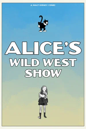 Постер: Alice's Wild West Show