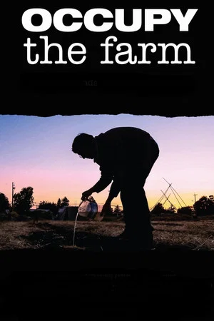 Постер: Occupy the Farm