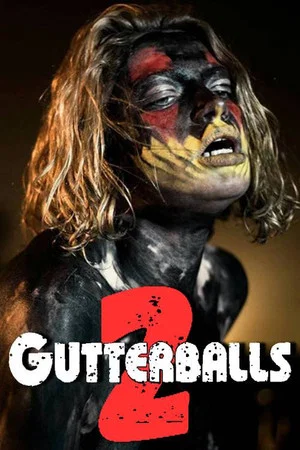 Постер: Gutterballs 2: Balls Deep