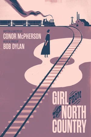 Постер: Girl from the North Country