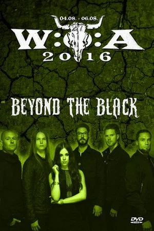 Постер: Beyond The Black: Wacken Open Air 2016
