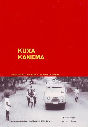 Постер: Kuxa Kanema: O Nascimento do Cinema