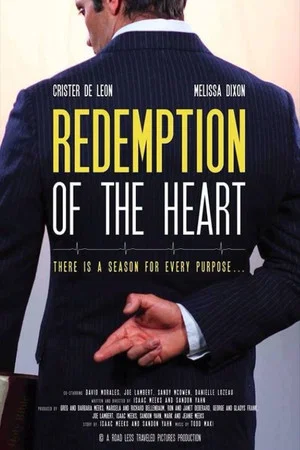 Постер: The Redemption of the Heart