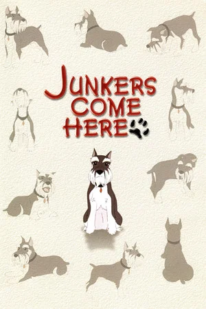Постер: Junkers Come Here: Pilot Film
