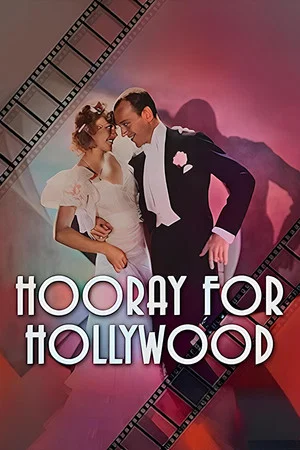 Постер: Hooray for Hollywood