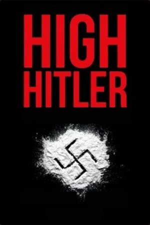 Постер: High Hitler