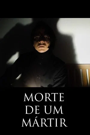 Постер: Morte De Um Mártir