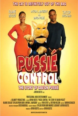 Постер: Pussié Control: The Story Of Davion Pussié