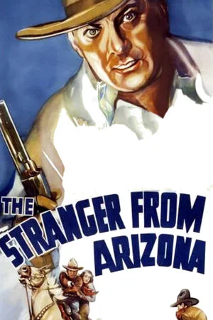 Постер: The Stranger from Arizona
