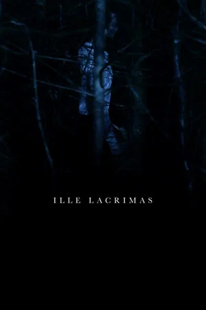Постер: Ille Lacrimas