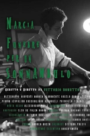 Постер: Funeral March for a Sleepwalker