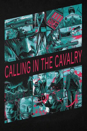 Постер: John Wick: Calling in the Cavalry