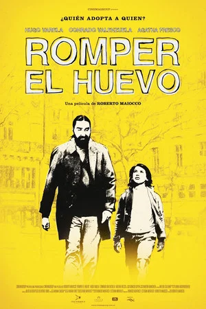 Постер: Romper el huevo