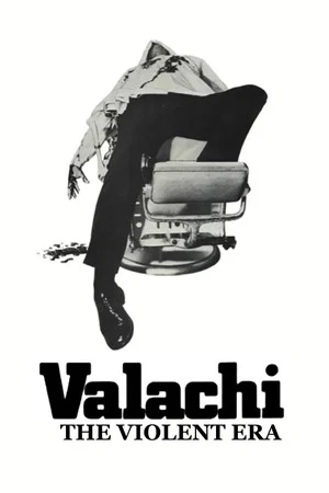 Постер: Valachi: The Violent Era