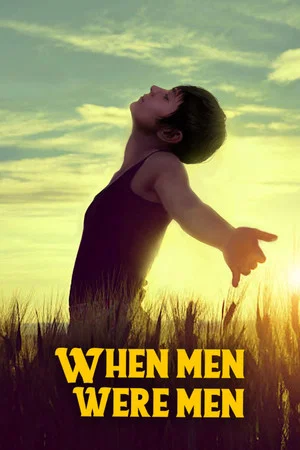 Постер: When Men Were Men