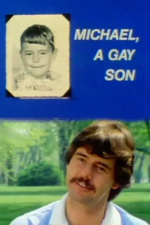 Постер: Michael, A Gay Son