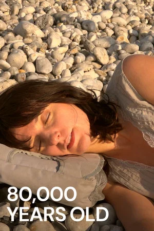 Постер: 80,000 Years Old