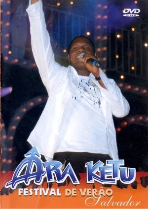 Постер: Ara Ketu - Festival de Verão Salvador