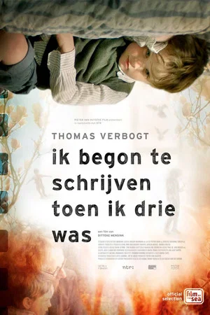 Постер: Thomas Verbogt - Ik begon te schrijven toen ik drie was