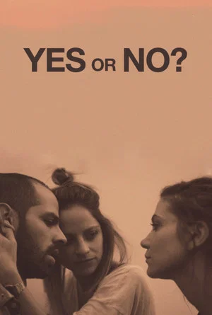 Постер: Yes or No?