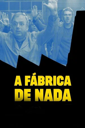 Постер: The Nothing Factory