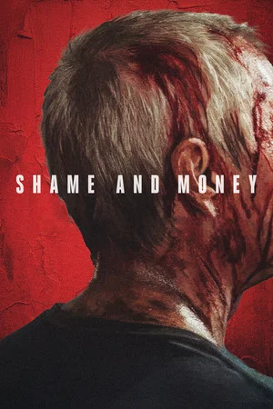 Постер: Shame and Money