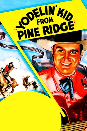 Постер: Yodelin' Kid from Pine Ridge