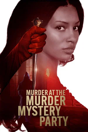 Постер: Murder at the Murder Mystery Party