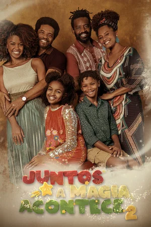 Постер: Juntos A Magia Acontece 2