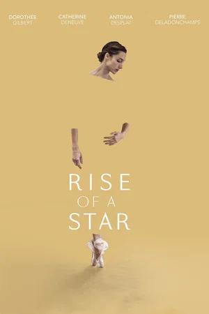Постер: Rise of a Star
