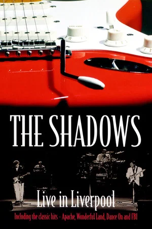 Постер: The Shadows - Live in Liverpool