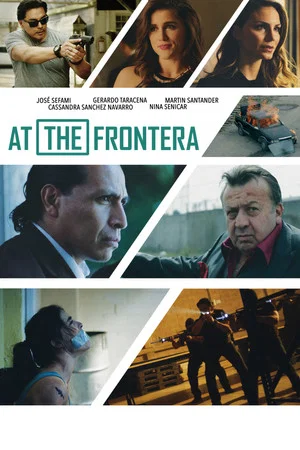 Постер: At the Frontera