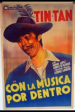 Постер: Con la música por dentro