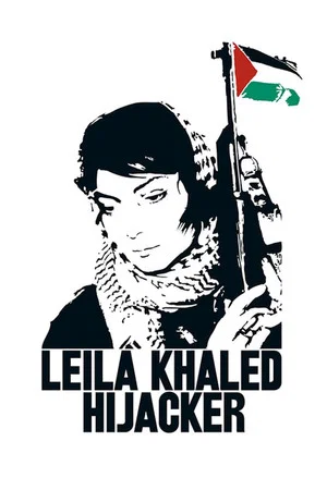 Постер: Leila Khaled: Hijacker