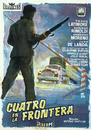Постер: Cuatro en la frontera