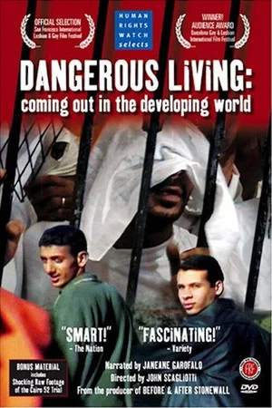 Постер: Dangerous Living: Coming Out in the Developing World