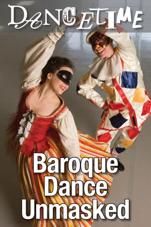 Постер: Dancetime: Baroque Dance Unmasked