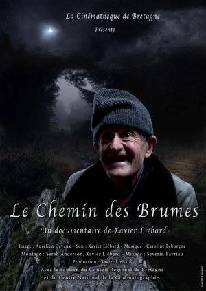 Постер: Le Chemin des brumes