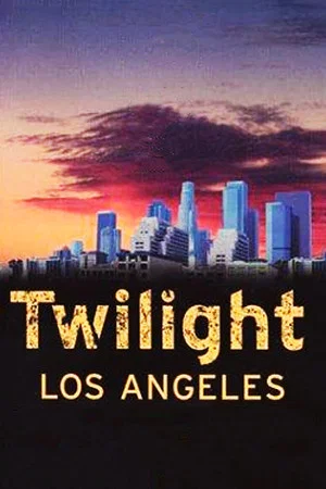 Постер: Twilight: Los Angeles