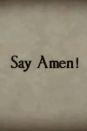 Постер: Say Amen