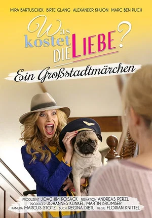 Постер: Was kostet die Liebe? - Ein Großstadtmärchen